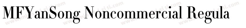 MFYanSong Noncommercial Regula字体转换